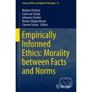 Empirically Informed Ethics - Carel van Schaik