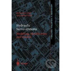 Hydraulic Servo-systems - Andreas Kroll, Mohieddine Jelali
