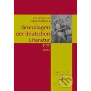Grundlagen der deutschen Literatur - Livia Adamcova