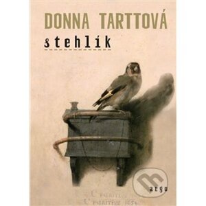 Stehlík - Donna Tartt