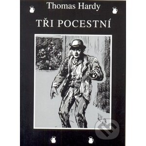 E-kniha Tři pocestní - Thomas Hardy