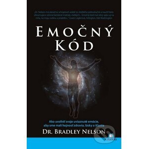 Emočný kód - Bradley Nelson