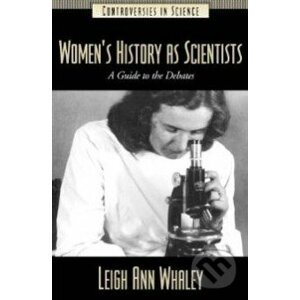 Womens History as Scientists - Leigh Ann Whaley