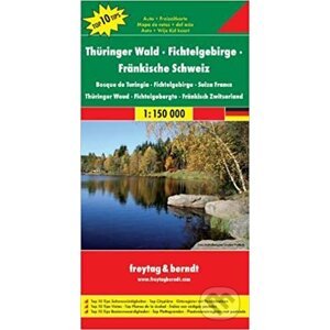 Thüringer Wald, Fichtelgebirge, Fränkische Schweiz 1:150 000 - freytag&berndt