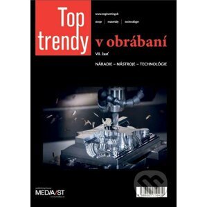 Top trendy v obrábaní VII - MEDIA/ST