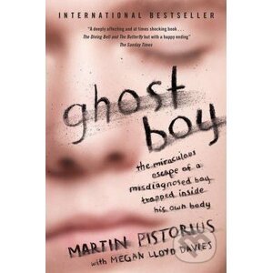 Ghost Boy - Martin Pistorius