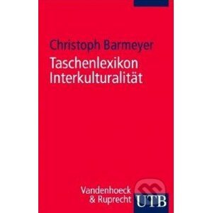 Taschenlexikon Interkulturalität - Christoph Barmeyer