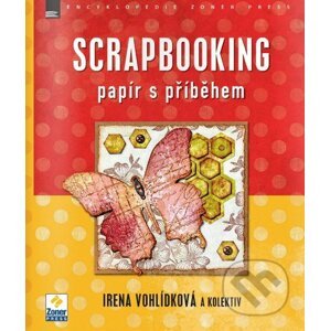 Scrapbooking - Irena Vohlídková a kolektiv