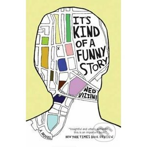 It's Kind of a Funny Story - Ned Vizzini