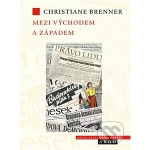 Mezi Východem a Západem - Christiane Brenner
