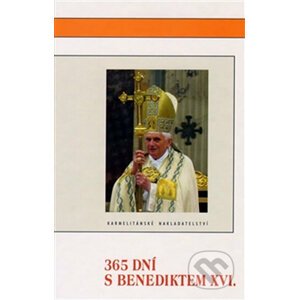 365 dní s Benediktem XVI. - Karmelitánské nakladatelství