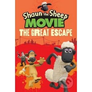 Shaun the Sheep Movie: The Great Escape - Walker books