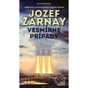 Vesmírne prípady - Jozef Žarnay