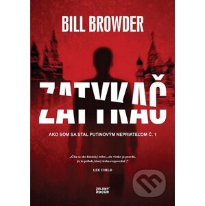 Zatykač - Bill Browder