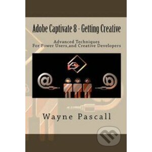 Adobe Captivate 8 - Wayne Pascall