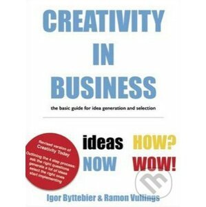 Creativity in Business - Igor Byttebier, Ramon Vullings