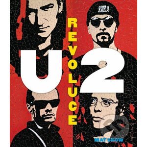 U2 Revoluce - Mat Snow