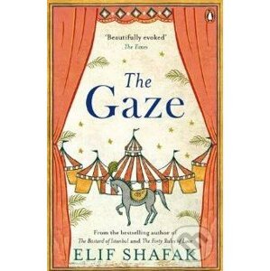 The Gaze - Elif Shafak