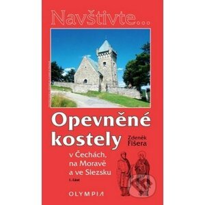 Opevněné kostely - Zdeněk Fišera