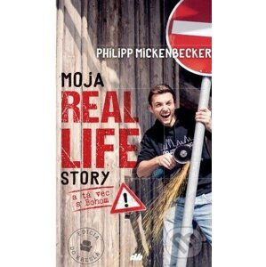 Moja Real Life Story - Philipp Mickenbecker