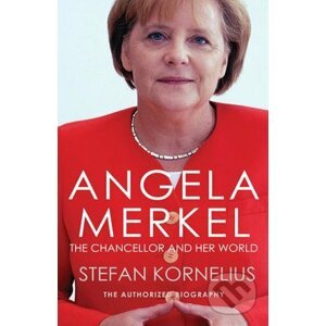 Angela Merkel - Stefan Kornelius