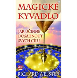 Magické kyvadlo - Richard Webster