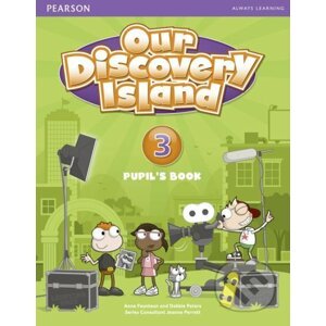 Our Discovery Island 3.: Pupil's Book - Debbie Peters, Anne Feunteun