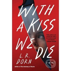 E-kniha With a Kiss We Die - L.R. Dorn