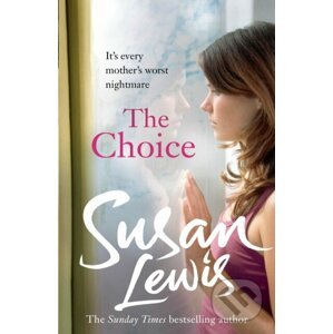 E-kniha The Choice - Susan Lewis