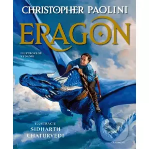 Eragon - ilustrované vydanie - Christopher Paolini, Sidharth Chaturvedi (ilustrátor)