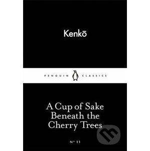 A Cup of Sake Beneath the Cher - Penguin Books