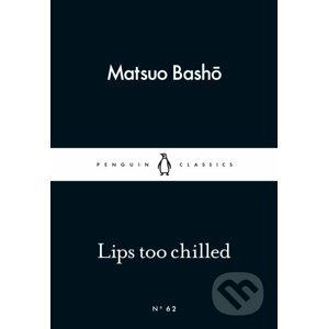 Lips too chilled - Matsuo Basho
