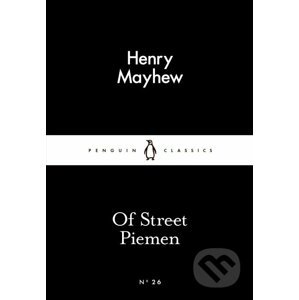 Of Street Piemen - Henry Mayhew