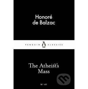 The Atheist's Mass - Honoré de Balzac