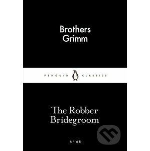 The Robber Bridegroom - Brothers Grimm