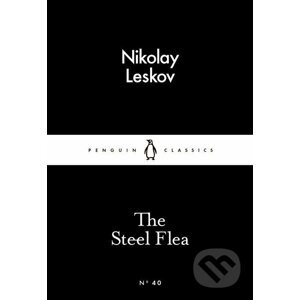 The Steel Flea - Nikolay Leskov