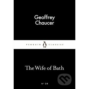 The Wife of Bath - Geoffrey Chaucer