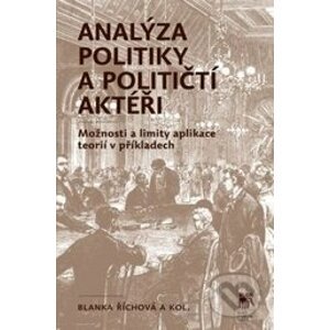 Analýza politiky a političtí aktéři - Blanka Říchová