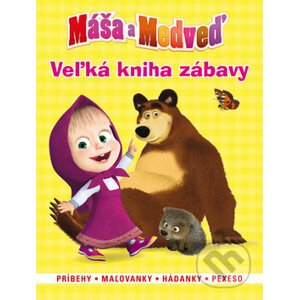 Máša a medveď - Veľká kniha zábavy - Egmont SK