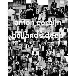 Anton Corbijn: Hollands Deep - Franz Kaiser