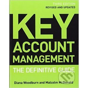 Key Account Management - Malcolm McDonald, Diana Woodburn