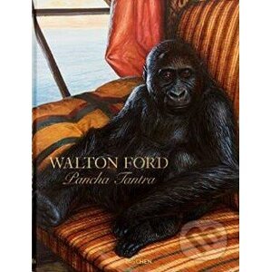 Walton Ford: Pancha Tantra - Bill Buford, Walton Ford