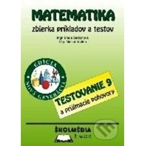 Matematika - zbierka príkladov a testov - Mária Sadloňová, Michal Sadloň