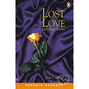 Penguin Readers Level 2: A2 - Lost Love & Other Stories - Jan Carew