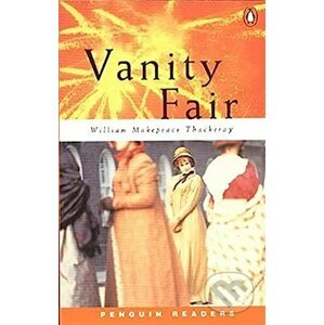 Penguin Readers Level 3: A2 - Vanity Fair - William Makepeace Thackeray