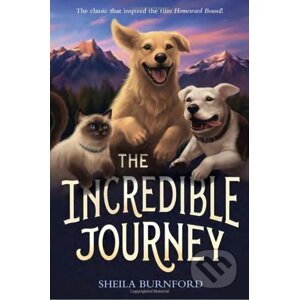 Penguin Readers Level 3: A2 - The Incredible Journey - Sheila Burnford, Megan Follows