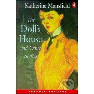 Penguin Readers Level 4: B1 - Dolls House And Other Stories New Edition - Katherine Mansfield