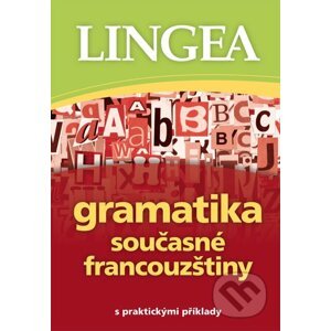 Gramatika současné francouzštiny - Lingea