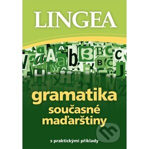 Gramatika současné maďarštiny - Lingea