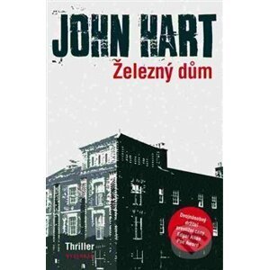 Železný dům - John Hart